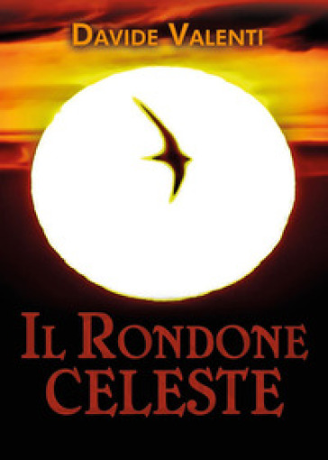 Il rondone celeste - Davide Valenti