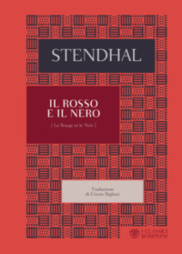 Il rosso e il nero - Stendhal