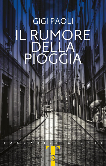 Il rumore della pioggia - Gigi Paoli