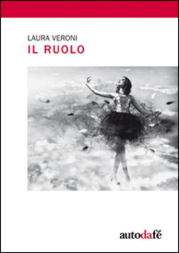 Il ruolo - Laura Veroni