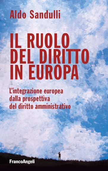 Il ruolo del diritto in Europa - Aldo Sandulli