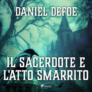 Il sacerdote e l'atto smarrito - Daniel Defoe