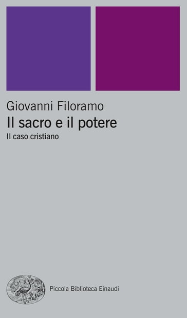 Il sacro e il potere - Giovanni Filoramo