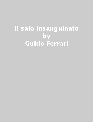 Il saio insanguinato - Guido Ferrari | 