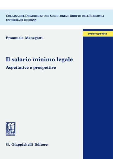 Il salario minimo legale - Emanuele Menegatti