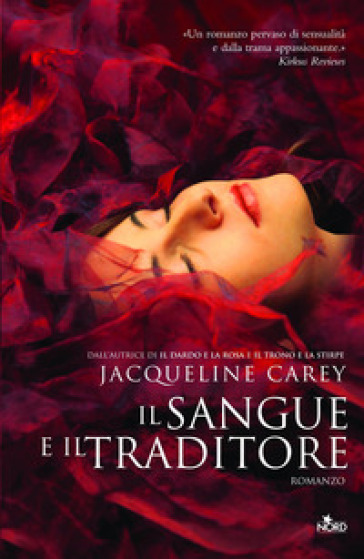 Il sangue e il traditore - Jacqueline Carey
