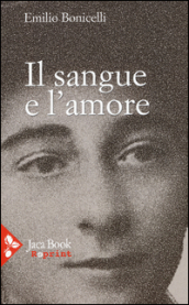 Il sangue e l amore