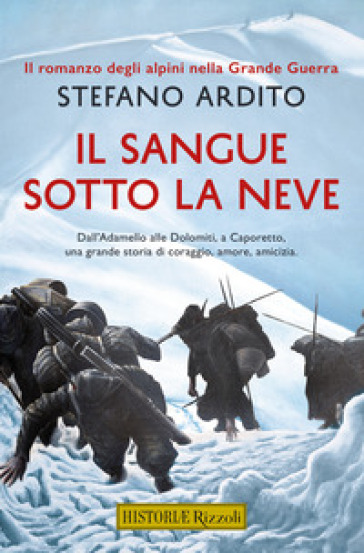 Il sangue sotto la neve - Stefano Ardito