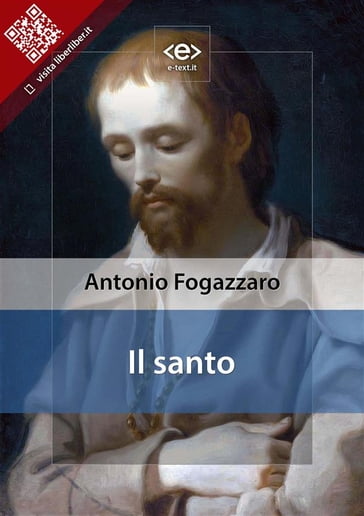 Il santo - Antonio Fogazzaro