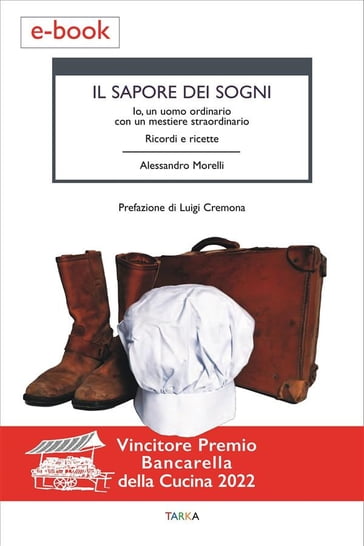 Il sapore dei sogni - Alessandro Morelli - Luigi Cremona