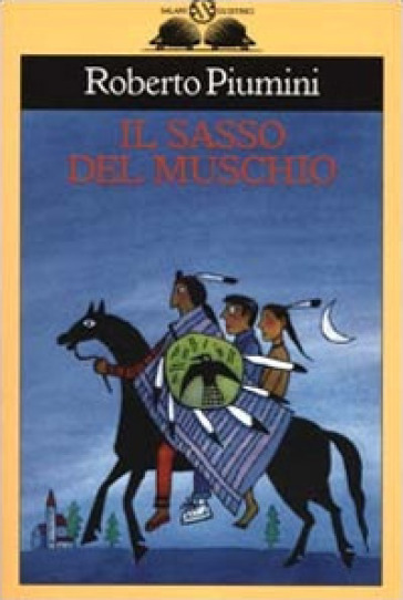 Il sasso del muschio - Roberto Piumini