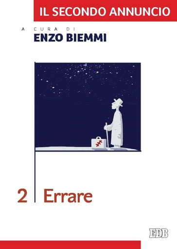 Il secondo annuncio. 2. Errare - Enzo Biemmi