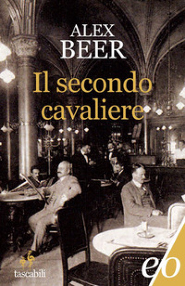 Il secondo cavaliere - Alex Beer