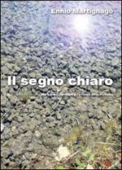 Il segno chiaro