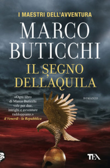 Il segno dell'aquila - Marco Buticchi | Manisteemra.org