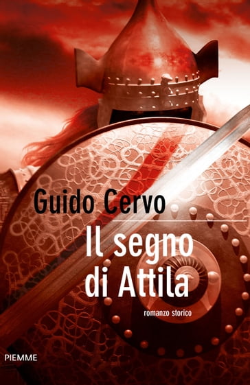 Il segno di Attila - Guido Cervo