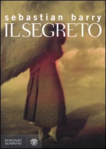 Il segreto - Sebastian Barry