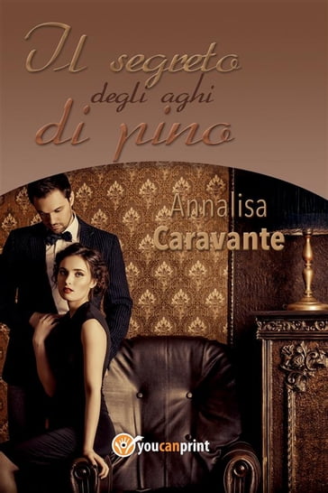 Il segreto degli aghi di pino - Annalisa Caravante