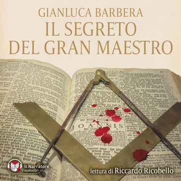 Il segreto del Gran Maestro - Gianluca Barbera
