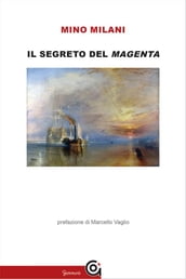 Il segreto del Magenta