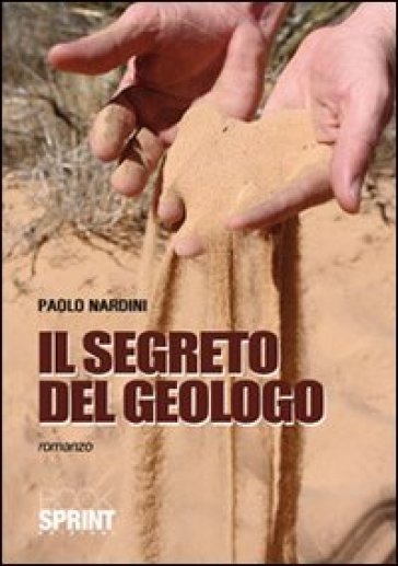 Il segreto del geologo - Paolo Nardini