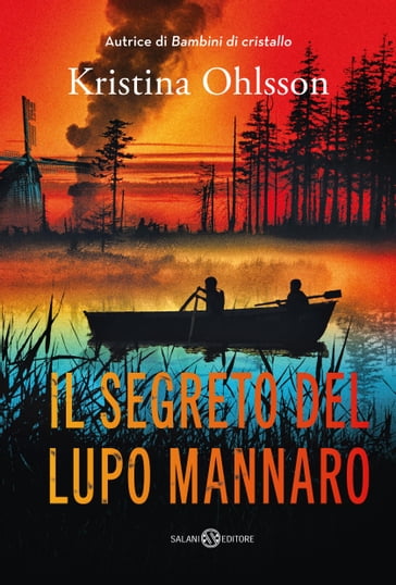 Il segreto del lupo mannaro - Kristina Ohlsson