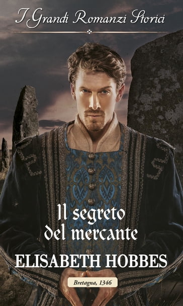 Il segreto del mercante - Elisabeth Hobbes