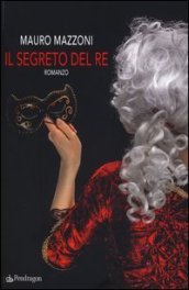 Il segreto del re