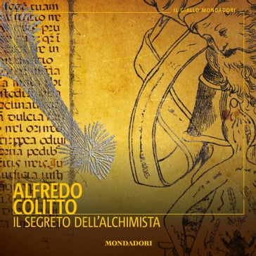Il segreto dell'alchimista - Alfredo Colitto