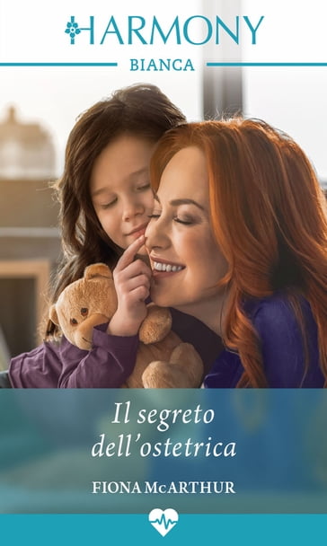 Il segreto dell'ostetrica - Fiona McArthur