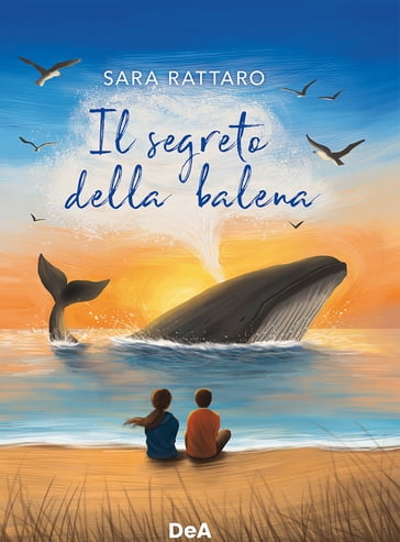 Il segreto della balena - Sara Rattaro
