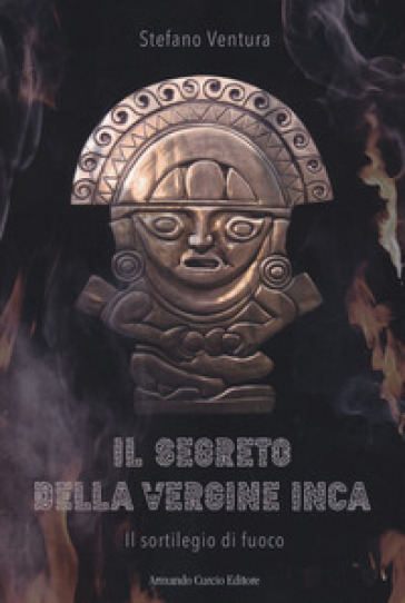 Il segreto della vergine inca - Stefano Ventura