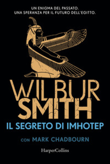 Il segreto di Imhotep - Wilbur Smith