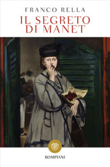 Il segreto di Manet - Franco Rella