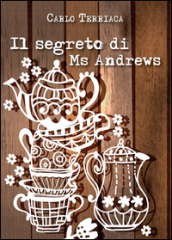 Il segreto di Ms Andrews