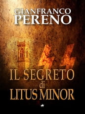 Il segreto di litus minor