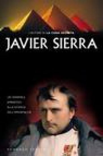 Il segreto egizio di Napoleone - Javier Sierra