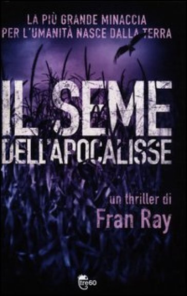 Il seme dell'Apocalisse - Fran Ray