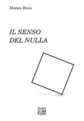 Il senso del nulla