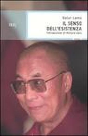 Il senso dell'esistenza - Dalai Lama