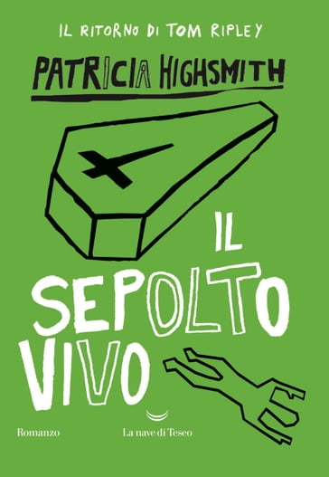 Il sepolto vivo - Patricia Highsmith