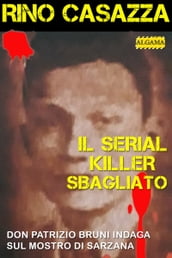 Il serial killer sbagliato