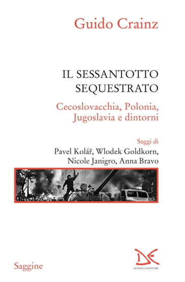 Il sessantotto sequestrato - Guido Crainz