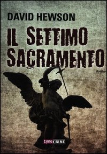 Il settimo sacramento - David Hewson