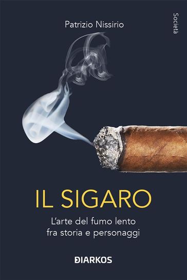 Il sigaro - Patrizio Nissirio