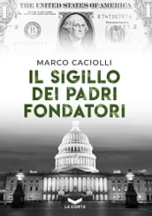 Il sigillo dei Padri Fondatori