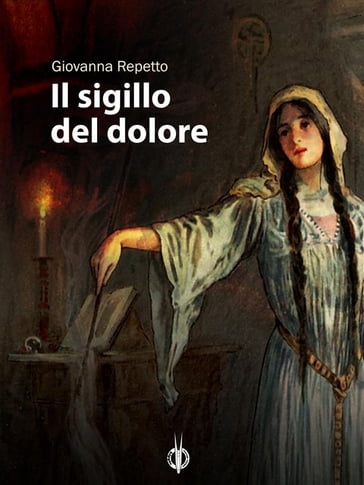 Il sigillo del dolore - Giovanna Repetto