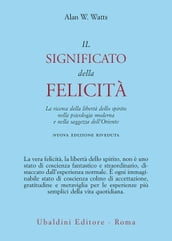 Il significato della felicità