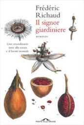 Il signor giardiniere