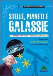 Stelle, pianeti, galassie